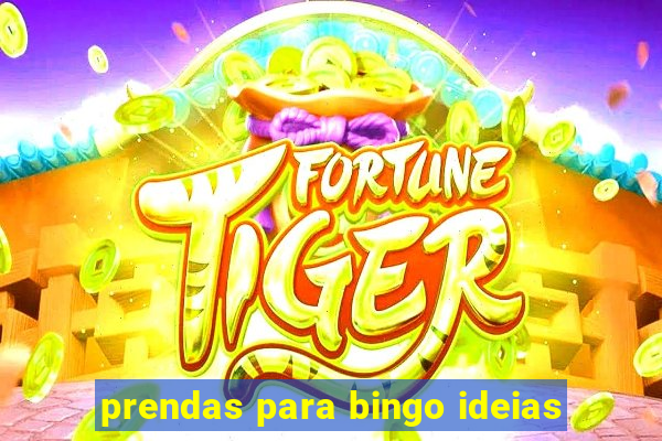 prendas para bingo ideias